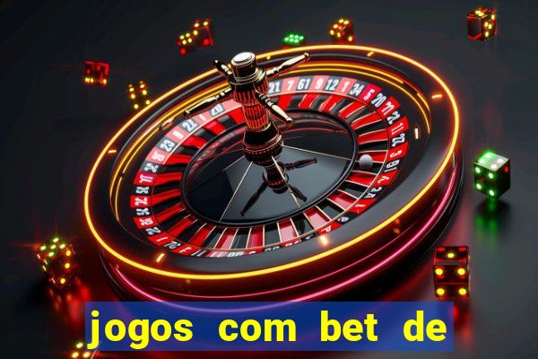 jogos com bet de 5 centavos